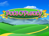 Pots O’ Plenty