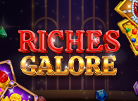 Riches Galore